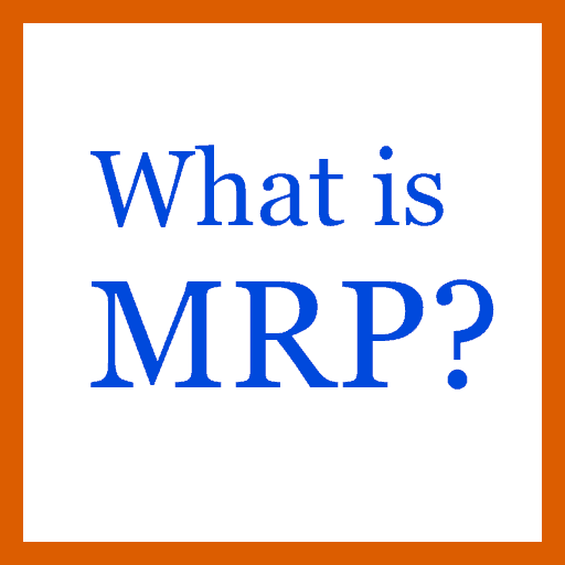 A graphic saying What is MRP